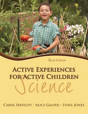 Active Experiences for Active Children