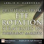 Profiting from ETF Rotation Strategies in Turbulent Markets