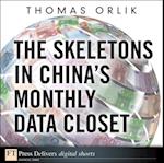 Skeletons in China's Monthly Data Closet, The