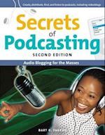 Secrets of Podcasting, Second Edition