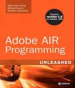 Adobe AIR Programming Unleashed
