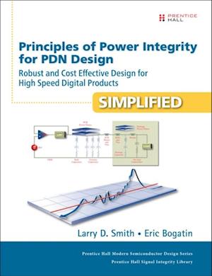 Principles of Power Integrity for PDN Design--Simplified