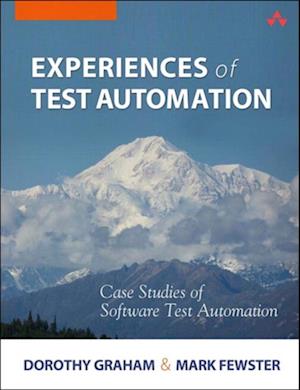 Experiences of Test Automation