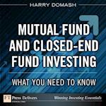 Mutual Fund and Closed-End Fund Investing