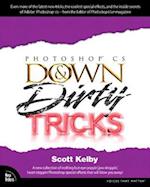 Adobe Photoshop CS Down & Dirty Tricks