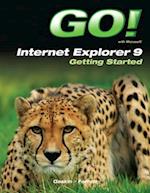 GO! with Internet Explorer 9 Getting Started