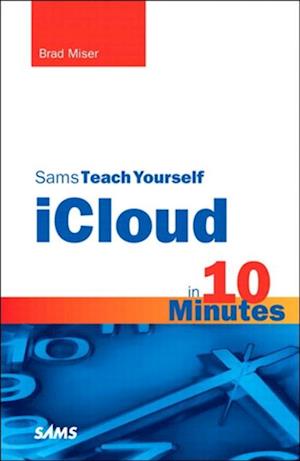 Sams Teach Yourself iCloud in 10 Minutes