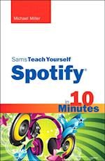 Sams Teach Yourself Spotify in 10 Minutes