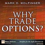 Why Trade Options?