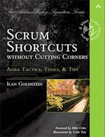 Scrum Shortcuts without Cutting Corners