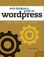 Web Designer's Guide to WordPress