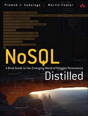 NoSQL Distilled