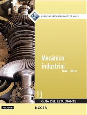 Millwright Trainee Guide in Spanish, Level 5