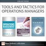 Tools and Tactics for Operations Managers (Collection)