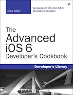 Advanced iOS 6 Developer's Cookbook, The