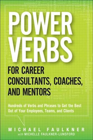 Power Verbs for Career Consultants, Coaches, and Mentors