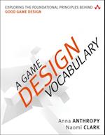 Game Design Vocabulary, A
