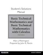 Student Solutions Manual for Basic Technical Mathematics and Basic Technical Mathematics with Calculus