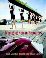 Managing Human Resources Plus Mymanagementlab with Pearson Etext -- Access Card Package