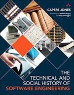 Technical and Social History of Software Engineering