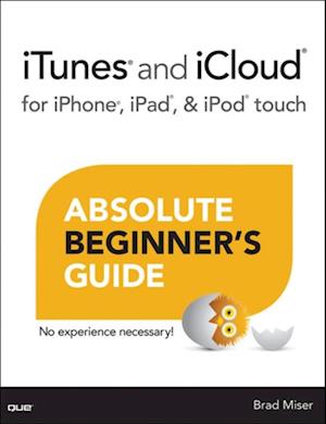 Få and iCloud for iPad, & iPod touch Absolute Beginner's Guide af Miser som e-bog i ePub format på engelsk 9780133371642
