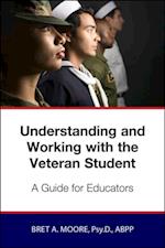 Understanding and Working wiith the Veteran Student