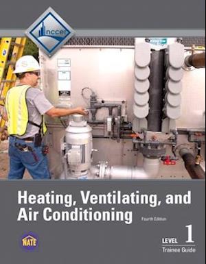 HVAC Trainee Guide, Level 1