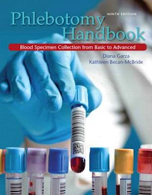 Phlebotomy Handbook Plus New Myhealthprofessionslab with Pearson Etext -- Access Card Package