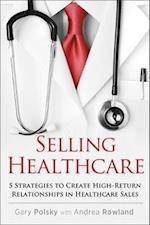 Selling Healthcare