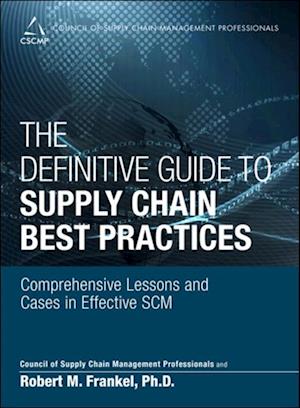 Definitive Guide to Supply Chain Best Practices, The