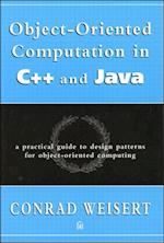 Object-Oriented Computation in C++ and Java