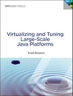 Virtualizing and Tuning Large Scale Java Platforms