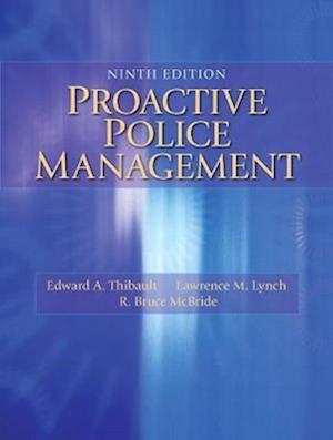 Proactive Police Management