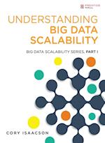 Understanding Big Data Scalability