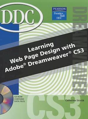 Learning Web Page Design with Dreamweaver CS3 [With CDROM]