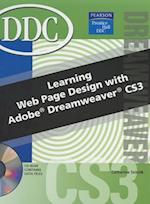 Learning Web Page Design with Dreamweaver CS3 [With CDROM]