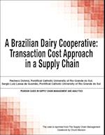 Brazilian Dairy Cooperative, A
