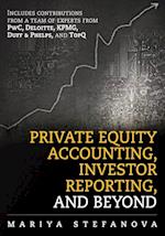 Private Equity Accounting, Investor Reporting, and Beyond