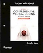 Workbook for Pearson's Comprehensive Medical Coding