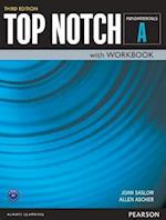 Top Notch Fundamentals Student Book/Workbook Split A