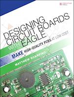 Designing Circuit Boards with EAGLE