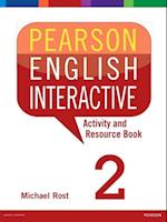 Pearson English Interactive 2 Activity and Resource Book