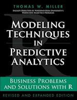 Modeling Techniques in Predictive Analytics