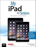 My iPad for Seniors (Covers iOS 8 on all models of  iPad Air, iPad mini, iPad 3rd/4th generation, and iPad 2)