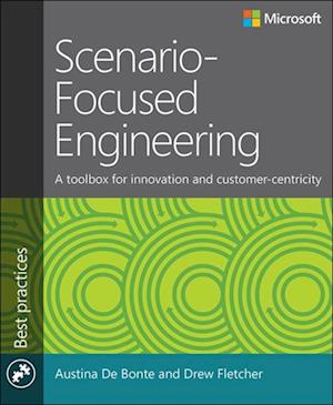 Scenario-Focused Engineering