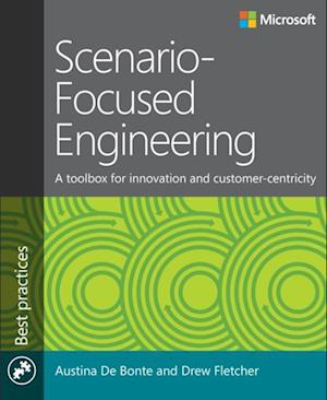 Scenario-Focused Engineering