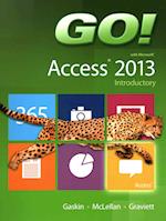 Go! with Microsoft Access 2013 Introductory, Myitlab with Pearson Etext Acc, Prentice Hall Access 2013 Phit Tip