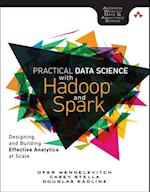 Practical Data Science with Hadoop and Spark