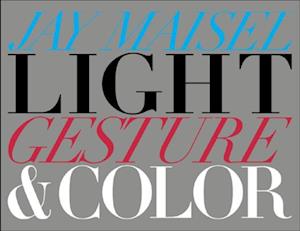 Light, Gesture, and Color