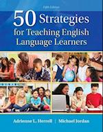 50 Strategies for Teaching English Language Learners, Loose-Leaf Version